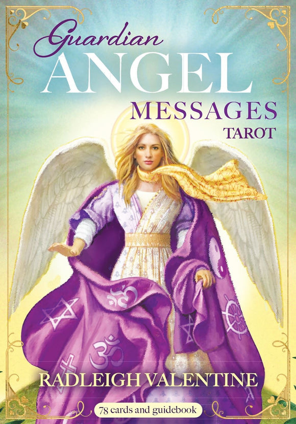 Discover Guardian Angel Messages from Radleigh Valentine